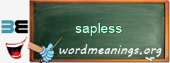 WordMeaning blackboard for sapless